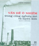 Mỏ và luyện kim - Vấn đề ô nhiễm trong công nghiệp: Phần 2