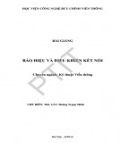 Bài giảng Báo hiệu và điều khiển kết nối: Phần 2 - ThS. Hoàng Trọng Minh