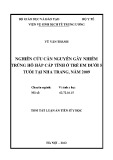 Tóm tắt Luận án Tiến sĩ Y học: Nghiên cứu căn nguyên gây nhiễm trùng hô hấp cấp tính ở trẻ em dưới 5 tuổi tại Nha Trang, năm 2009