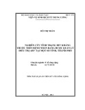 Tóm tắt Luận án Tiến sĩ Y tế công cộng: Nghiên cứu tình trạng HIV kháng thuốc trên bệnh nhân đang được quản lý điều trị ARV phác đồ bậc 1 tại một số tỉnh, thành phố