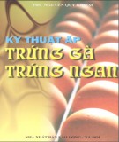 Hướng dẫn ấp trứng gà, trứng ngan: Phần 2