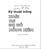 Kinh nghiệm trồng xoài, na, đu đủ, hồng xiêm: Phần 2