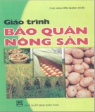 Giáo trình Bảo quản nông sản: Phần 1 - ThS. Nguyễn Mạnh Khải