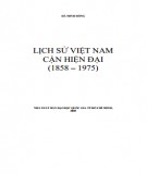 Thời kỳ 1858 - 1975 - Lịch sử Việt Nam cận hiện đại: Phần 1