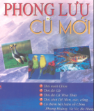 Âm nhạc - Phong lưu cũ mới: Phần 1