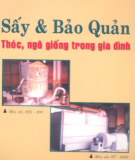 Phương pháp Sấy và bảo quản thóc, ngô giống trong gia đình: Phần 2