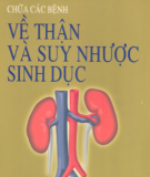 Phương pháp chữa các bệnh về thận và suy nhược sinh dục: Phần 1