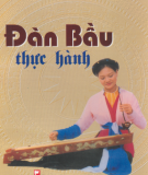 Thực hành Đàn bầu: Tập 1 (Phần 1)