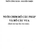 Kỹ thuật nuôi chim bồ câu Pháp và bồ câu Vua: Phần 1