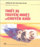 Kỹ thuật Thiết bị truyền nhiệt và chuyển khối: Phần 2