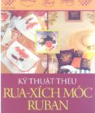 Hướng dẫn thêu rua-xích móc ruban: Phần 1