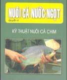 Tập 4: Kỹ thuật nuôi cá chim - Nuôi cá nước ngọt