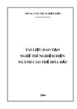 Tài liệu đào tạo nghề thí nghiệm điện ngành cao thế-hóa dầu