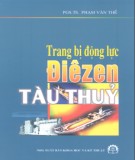 Kỹ thuật trang bị động lực diêzen tàu thủy: Phần 1