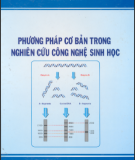 Nghiên cứu công nghệ sinh học với Phương pháp cơ bản: Phần 2