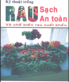 Hướng dẫn trồng rau sạch an toàn và chế biến rau xuất khẩu: Phần 1