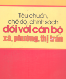 Chính sách đối với cán bộ xã, phường, thị trấn và Tiêu chuẩn, chế độ: Phần 1