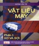 Tập 1 Xơ và sợi - Vật liệu may: Phần 2