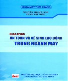 Giáo trình Kỹ thuật an toàn và vệ sinh lao động trong ngành may: Phần 2 - ThS. Nguyễn Thị Mỹ Linh (chủ biên)