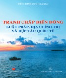 Luật pháp, Địa Chính trị và Hợp tác Quốc tế-  Tranh chấp biển Đông: Phần 2