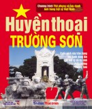 Lịch sử Việt Nam - Huyền thoại Trường Sơn: Phần 1