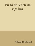 Tiểu thuyết Vụ bí ẩn vách đá rực lửa