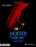 Truyện ngắn Dexter và giấc mơ hắc ám