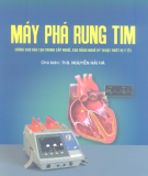 Tìm hiểu về Máy phá rung tim: Phần 2