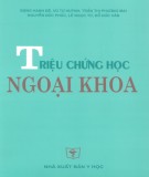 Dấu hiệu nhận biết Triệu chứng học ngoại khoa: Phần 2