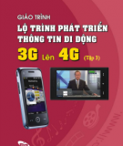 Giáo trình Lộ trình phát triển thông tin di động 3G lên 4G: Tập 3 - TS. Nguyên Phạm Anh Dũng