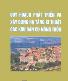 Kỹ thuật các khu dân cư nông thôn - Quy hoạch phát triển và xây dựng hạ tầng: Phần 1