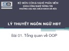 Bài giảng Lý thuyết ngôn ngữ HĐT: Bài 1 - ĐH Bách khoa Hà Nội