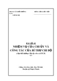 Đề cương Bài số 2: Nhiệm vụ của chi ủy và công tác của Bí thư chi bộ