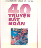 40 truyện rất ngắn - Tác phẩm chung khảo cuộc thi truyện thế giới mới: Phần 2