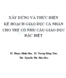 Xây dựng và thực tiễn kế hoạch giáo dục cá nhân cho trẻ có nhu cầu giáo dục đặc biệt: Phần 2