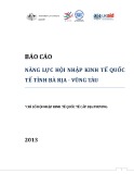 Báo cáo Năng lực hội nhập kinh tế quốc tế tỉnh Bà Rịa - Vũng Tàu 2013