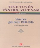 Tập 7 - Quyển 2: Văn học giai đoạn 1900-1945 - Tinh tuyển văn học Việt Nam: Phần 1