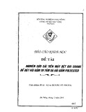 Báo cáo khoa học: Nghiên cứu cải tiến máy dệt Baichang để dệt vải gấm tơ tằm và vải gấm polyester