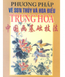 Hướng dẫn vẽ sơn thủy và hoa điểu Trung Quốc: Phần 1