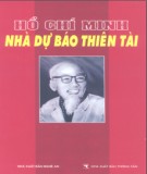 Nhà dự báo thiên tài Hồ Chí Minh: Phần 1