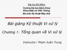 Bài giảng Kỹ thuật vi xử lý: Chương 1 - Phạm Xuân