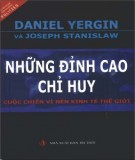 Cuộc chiến vì nền kinh tế thế giới - Những đỉnh cao chỉ huy: Phần 1