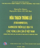 Các vùng lân cận ở Việt Nam - Hóa thạch Trùng lỗ Kainozoi thềm lục địa: Phần 1