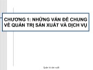 Bài giảng Quản trị sản xuất và dịch vụ