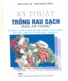 Hướng dẫn trồng rau sạch (Tập 1): Phần 1