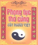 Phong tục văn hóa thờ cúng của người Việt: Phần 2