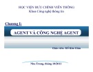 Bài giảng Chương 1: Agent và công nghệ agent - Hồ Kim Giàu