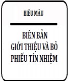 Biên bản giới thiệu và bỏ phiếu tín nhiệm