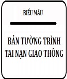 Mẫu bản tường trình tai nạn giao thông