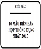 10 mẫu biên bản họp thông dụng nhất 2015